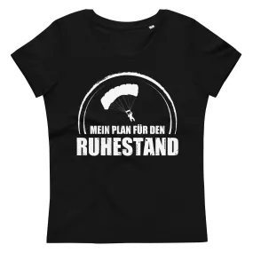 Mein Plan Fur Den Ruhestand 1 - Damen Premium Organic T-Shirt